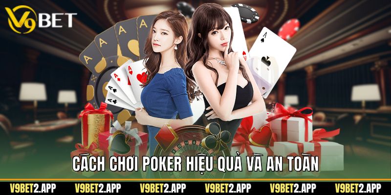 Cách Chơi Poker