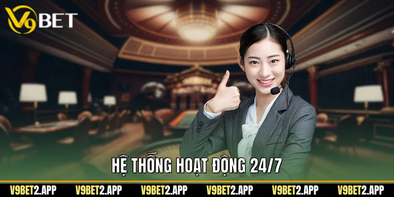 Hệ thống hoạt động 24/7